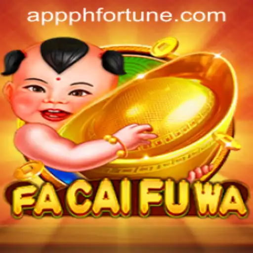 Discover the Excitement of FaCaiFuWa with PHFORTUNE.COM